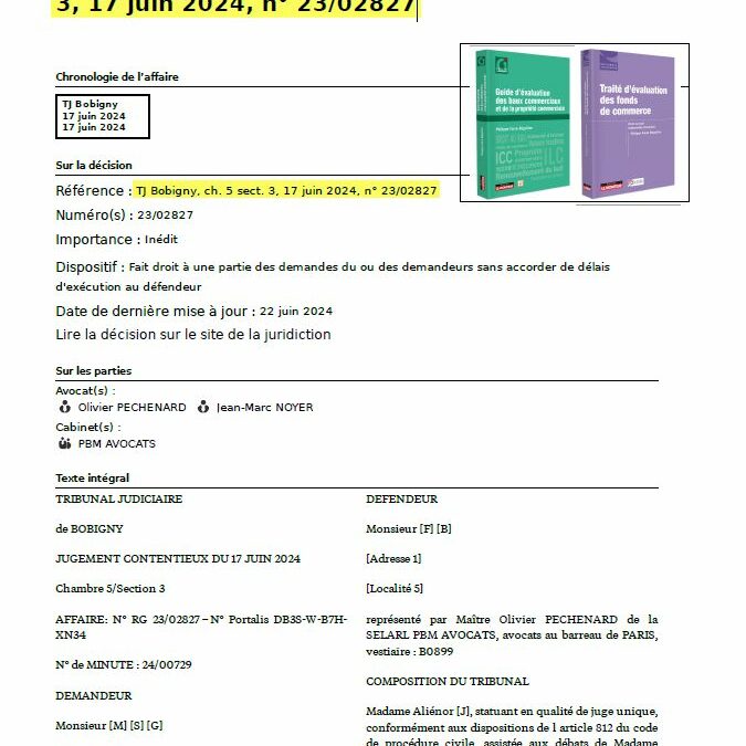 Consécration des barèmes d’évaluation de fonds de commerce par TJ Bobigny 17 juin 2024, n° 23/02827